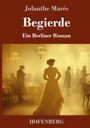 Jolanthe Marès: Begierde, Buch