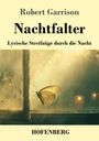 Robert Garrison: Nachtfalter, Buch