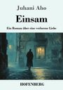 Juhani Aho: Einsam, Buch