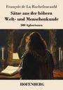 François De La Rochefoucauld: Sätze aus der höhern Welt- und Menschenkunde, Buch