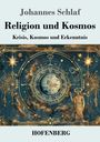 Johannes Schlaf: Religion und Kosmos, Buch