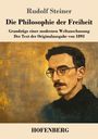 Rudolf Steiner: Die Philosophie der Freiheit, Buch