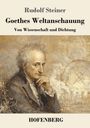 Rudolf Steiner: Goethes Weltanschauung, Buch