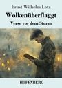 Ernst Wilhelm Lotz: Wolkenüberflaggt, Buch