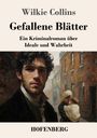 Wilkie Collins: Gefallene Blätter, Buch