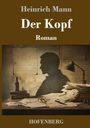 Heinrich Mann: Der Kopf, Buch