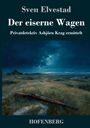Sven Elvestad: Der eiserne Wagen, Buch
