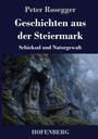 „Geschichten aus der Steiermark“, „Schicksal und Naturgewalt“. Felswand mit Gesichtsschrein und Hütte eingebettet.