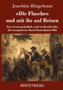 "Die Flasche« und mit ihr auf Reisen. Eine Seemannsballade. Gemälde mit fünf Personen in historischem Ambiente.