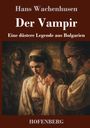 Hans Wachenhusen: Der Vampir, Buch