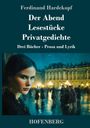 Ferdinand Hardekopf: Der Abend / Lesestücke / Privatgedichte, Buch