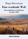 Hugo Herrmann: Eine werdende Welt, Buch