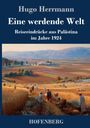 Hugo Herrmann: Eine werdende Welt, Buch