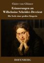 "Claire von Glümer, Erinnerungen an Wilhelmine Schröder-Devrient, Die Seele einer großen Sängerin. HOFENBERG."  

Illustration einer nachdenklichen Frau, Kinn auf Hände gestützt.