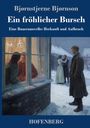 Oberer Text: "Bjørnstjerne Bjørnson", darunter: "Ein fröhlicher Bursch", "Eine Bauernnovelle: Herkunft und Aufbruch". Unten: "HOFENBERG". Illustration: Winterliche Szene mit Personen, eine Frau und ein Mann schauen einander im Schnee umarmend an, andere am Fenster.