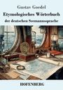 „Gustav Goedel: Etymologisches Wörterbuch der deutschen Seemannssprache“, zeigt nautische Szenen und Karten auf einem Schreibtisch.