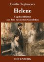 "Emilie Tegtmeyer, Helene, Tagebuchblätter aus dem russischen Salonleben, HOFENBERG." Unten Gemälde: Elegant gekleidete Personen.