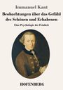 "Immanuel Kant, Beobachtungen über das Gefühl des Schönen und Erhabenen. Eine Psychologie der Feinheit. HOFENBERG."  
Gemälde eines Mannes in antiker Kleidung.