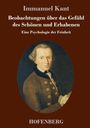 Titel: "Beobachtungen über das Gefühl des Schönen und Erhabenen." Ein Porträt von Immanuel Kant mit braunem Hintergrund.