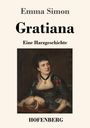 Emma Simon: Gratiana, Buch