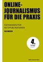 Nea Matzen: Online-Journalismus für die Praxis, Buch