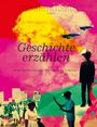 : Geschichte erzählen, Buch