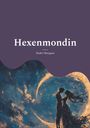 Shakti Morgane: Hexenmondin, Buch