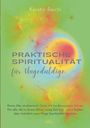 Kerstin Reichl: Praktische Spiritualität für Ungeduldige, Buch