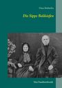 Hans Baldsiefen: Die Sippe Baldsiefen, Buch