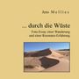 Jens Mellies: ... durch die Wüste, Buch