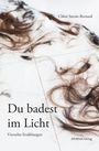 "Du badest im Licht. Vierzehn Erzählungen. Chloé Savoie-Bernard. ATHENA-Verlag." 
Verstreute Haare auf einem weißen Boden.