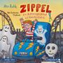 Alex Rühle: Zippel - Ein Schlossgespenst auf Geisterfahrt, CD