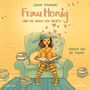 Sabine Bohlmann: Frau Honig 04: Frau Honig und die Magie der Worte, CD,CD,CD