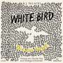 R. J. Palacio: White Bird - Wie ein Vogel, CD