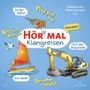 Sandra Kunstmann: Hör mal (Klangreisen): Am Meer, Auf der Baustelle, In der Natur, CD