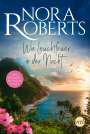 Nora Roberts: Wie Leuchtfeuer in der Nacht, Buch