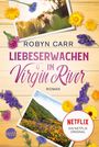 Robyn Carr: Liebeserwachen in Virgin River, Buch