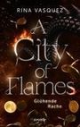 Rina Vasquez: A City of Flames, Buch