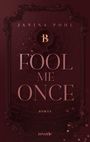 Janina Pohl: Fool Me Once, Buch