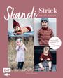 Marte Hasselø: Skandi-Strick - Babys & Kids, Buch