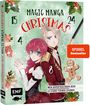 : Mein Manga-Adventskalender-Buch: Magic Manga Christmas, Buch