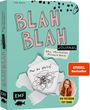 Foxy Draws: Blah Blah Journal - Dein verrücktes Mitmach-Buch - Mal es fertig! Von YouTuberin Foxy Draws, Buch