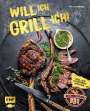 Rolf Elsebusch: Will ich, grill ich!, Buch