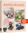 Annemarie Sichermann: Amigurumis - soft and cosy!, Buch