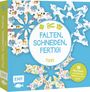 : Bastelblock: Falten, Schneiden, fertig! - Tiere, Buch