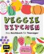 Betina Wech-Niemetz: Veggie kitchen - Das Kochbuch für Teenager, Buch