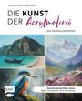 Raffaela Lerch: Die Kunst der Acrylmalerei - das Grundlagenwerk, Buch