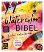 Mia Gascoigne: Watercolor-Bibel, Buch