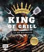 Arne Schunck: King of Grill - Die BBQ-Masterclass, Buch