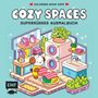 : Cozy Coloring - Cozy Spaces, Buch